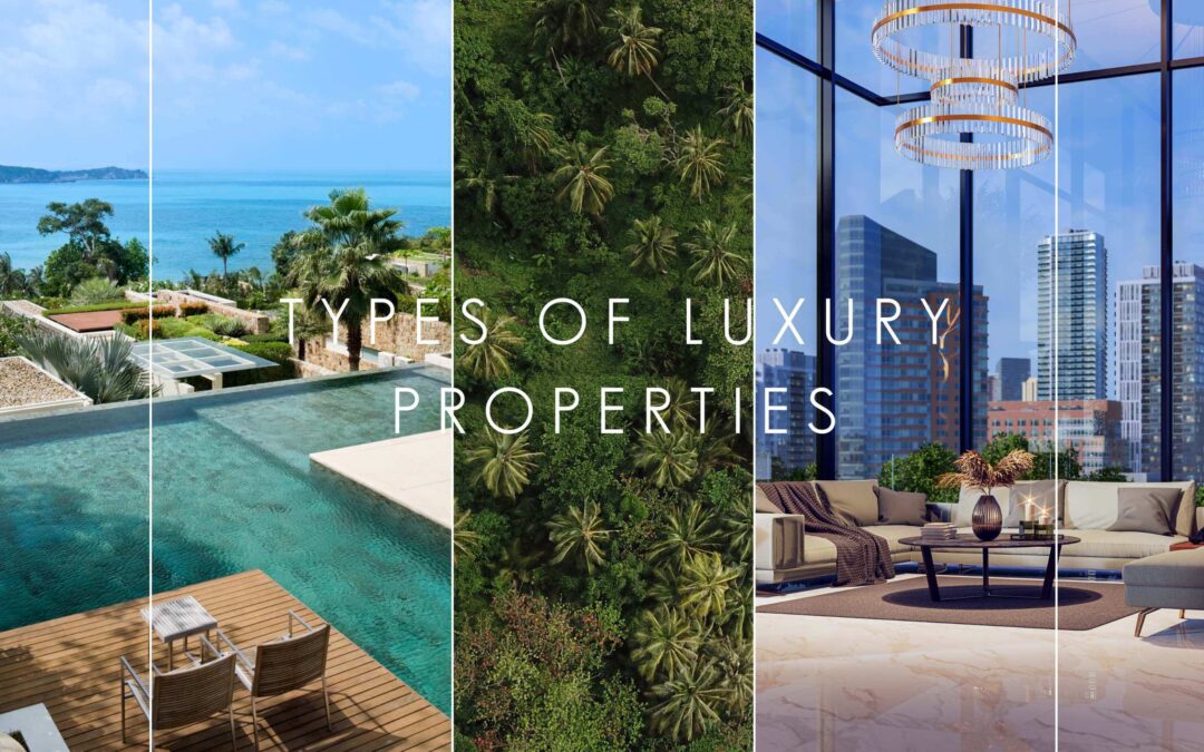Types of luxury properties in Thailand