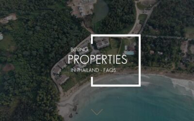 Preparation for Buying Properties In Thailand FAQs