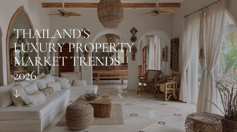 Thailand’s Luxury Property Market Trends 2026 - Minerva Thailand - Luxury Real Estate Developer