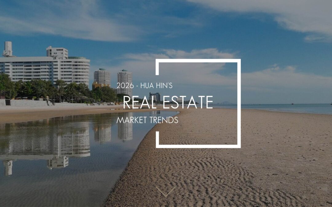 Hua Hin Property Market Trends 2026